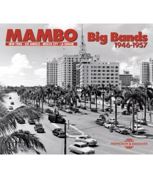 MAMBO BIG BANDS 1946 - 1957