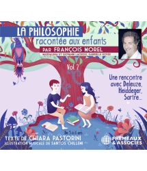 La philosophie racontée aux enfants vol. 2