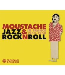 MOUSTACHE - Jazz & Rock n Roll