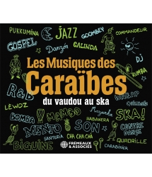 Les musiques des Caraïbes, du Vaudou au Ska