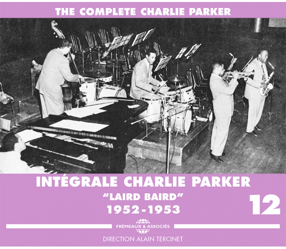 Intégrale Charlie Parker 1940-1953