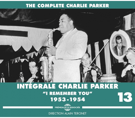 Intégrale Charlie Parker 1940-1953