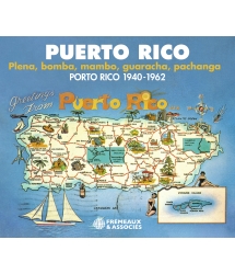 Puerto Rico : plena, bomba, mambo, guaracha, pachanga 1940-1962