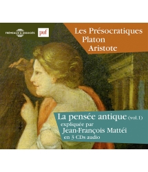 LA PENSÉE ANTIQUE Volume 1 