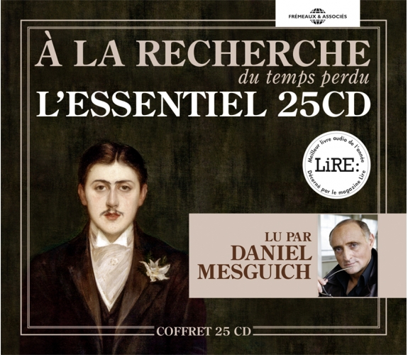 MARCEL PROUST - À LA RECHERCHE DU TEMPS PERDU - L’ESSENTIEL EN 25CD