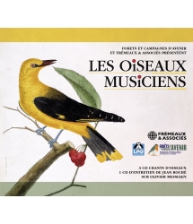 Les oiseaux musiciens 3 CD de chants d’oiseaux + 1 CD d'entretien de Jean Roché sur Olivier Messiaen