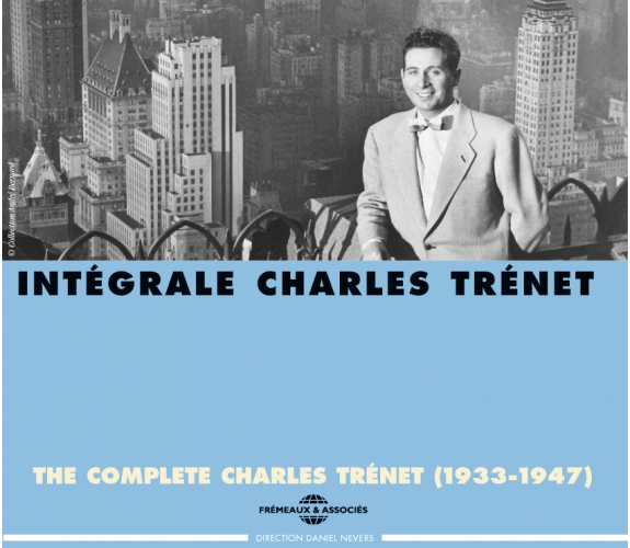 Intégrale Charles Trenet 1933-1960