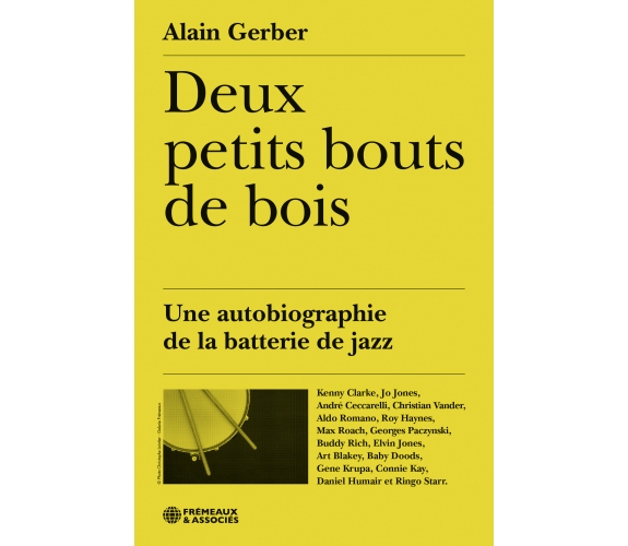 Alain Gerber - Deux petits bouts de bois