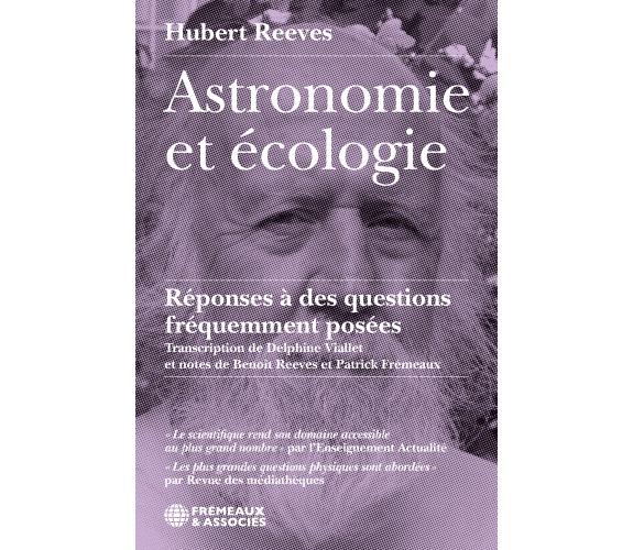 Hubert Reeves - Astronomie et écologie