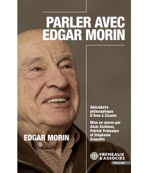 Parler avec Edgar Morin
