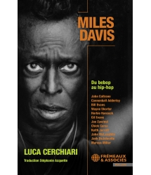 Miles Davis  - Du Bebop Au Hip-Hop