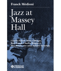 Jazz at Massey Hall -...