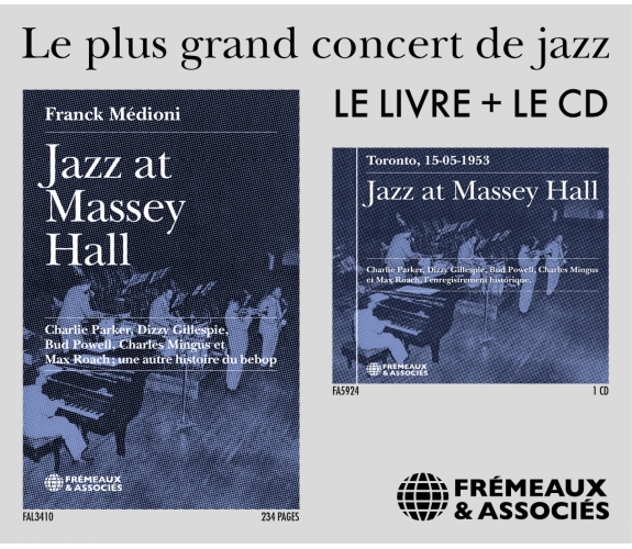 Jazz at Massey Hall : Livre + CD