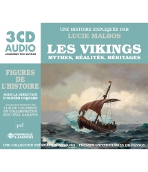 Les vikings - Mythes,...